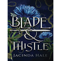 Blade-and-Thistle-by-Jacinda-Hale-PDF-EPUB