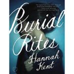 Burial-Rites-by-Hannah-Kent-PDF-EPUB