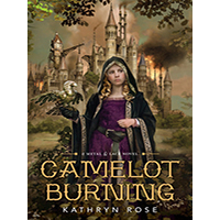 Camelot-Burning-by-Kathryn-Rose-PDF-EPUB