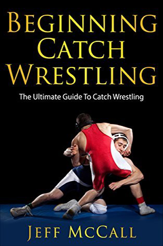 Catch-Wrestling-by-Jeff-McCall-PDF-EPUB