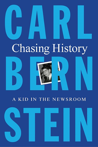 Chasing-History-A-Kid-in-the-Newsroom-by-Carl-Bernstein-PDF-EPUB