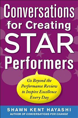 Conversations-Creating-Star-Performers-by-Shawn-Kent-Hayashi-PDF-EPUB