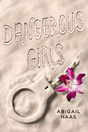 Dangerous-Girls-by-Abigail-Haas-PDF-EPUB