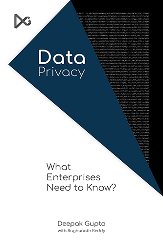 Data-Privacy-What-Enterprises-Need-to-Know-by-Deepak-Gupta-PDF-EPUB