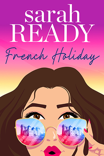 French-Holiday-by-Sarah-Ready-PDF-EPUB