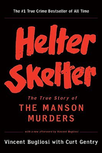 Helter-Skelter-The-True-Story-of-the-Manson-Murders-by-Vincent-Bugliosi-PDF-EPUB