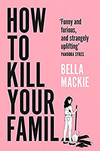 How-to-Kill-Your-Family-by-Bella-Mackie-PDF-EPUB
