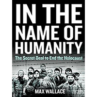 In-the-Name-of-Humanity-by-Max-Wallace-PDF-EPUB