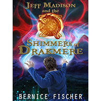 Jeff-Madison-and-the-Shimmers-of-Drakmere-by-Bernice-Fischer-PDF-EPUB