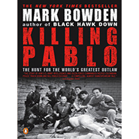 Killing-Pablo-The-Hunt-for-the-Worlds-Greatest-Outlaw-by-Mark-Bowden-PDF-EPUB