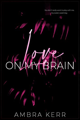 Love-On-My-Brain-by-Ambra-Kerr-PDF-EPUB
