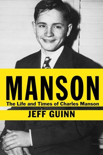 Manson-The-Life-and-Times-of-Charles-Manson-by-Jeff-Guinn-PDF-EPUB