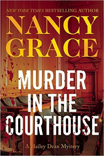 Murder-in-the-Courthouse-by-Nancy-Grace-PDF-EPUB