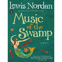 Music-of-the-Swamp-by-Lewis-Nordan-PDF-EPUB