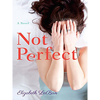 Not-Perfect-by-Elizabeth-LaBan-PDF-EPUB