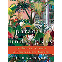 Paradise-Under-Glass-by-Ruth-Kassinger-PDF-EPUB