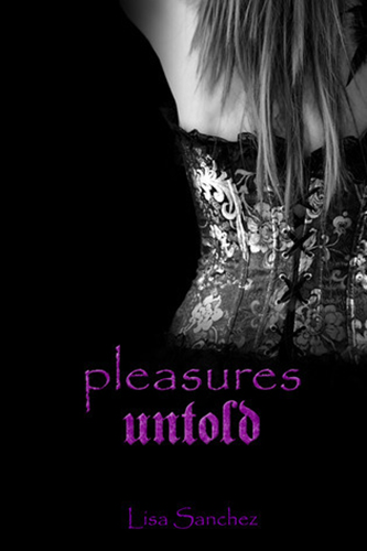 Pleasures-Untold-by-Lisa-Sanchez-PDF-EPUB