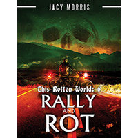 Rally-and-Rot-by-Jacy-Morris-PDF-EPUB