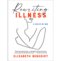 Rewriting-Illness-by-Elizabeth-Benedict-PDF-EPUB