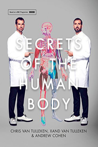 Secrets-of-the-Human-Body-by-Chris-Van-Tulleken-PDF-EPUB