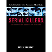 Serial-Killers-The-Method-and-Madness-of-Monsters-by-Peter-Vronsky-PDF-EPUB