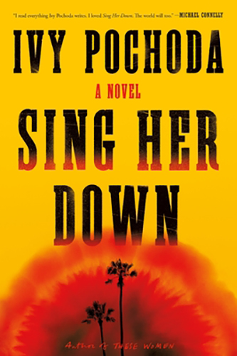 Sing-Her-Down-by-Ivy-Pochoda-PDF-EPUB