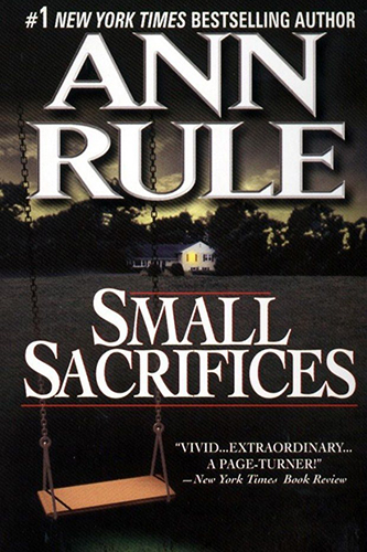 Small-Sacrifices-by-Ann-Rule-PDF-EPUB