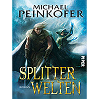 Splitterwelten-by-Michael-Peinkofer-PDF-EPUB
