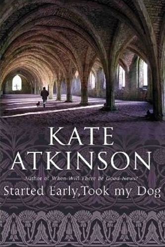 Started-Early-Took-My-Dog-by-Kate-Atkinson-PDF-EPUB