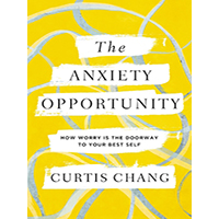 The-Anxiety-Opportunity-by-Curtis-Chang-PDF-EPUB