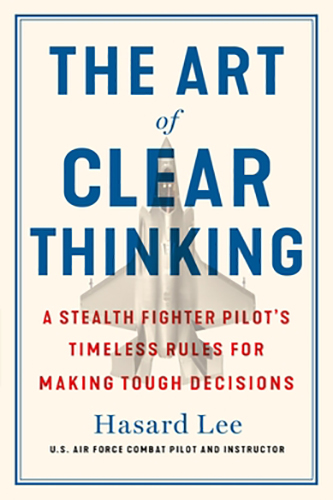 The-Art-of-Clear-Thinking-by-Hasard-Lee-PDF-EPUB