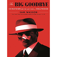 The-Big-Goodbye-by-Sam-Wasson-PDF-EPUB