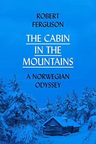 The-Cabin-in-the-Mountains-by-Robert-Ferguson-PDF-EPUB