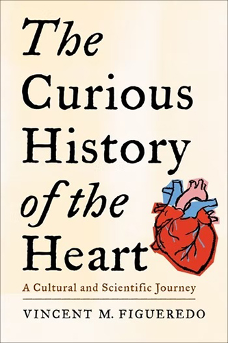 The-Curious-History-of-the-Heart-by-Vincent-M-Figueredo-PDF-EPUB