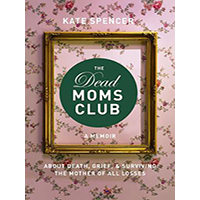 The-Dead-Moms-Club-by-Kate-Spencer-PDF-EPUB