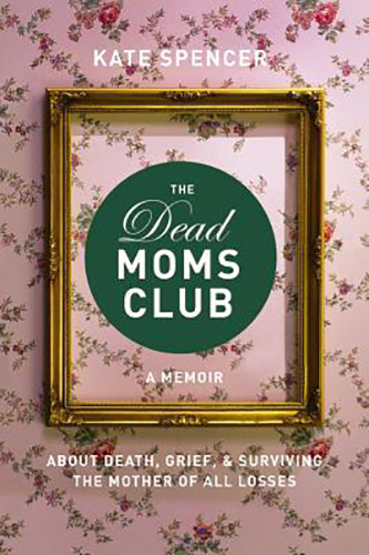 The-Dead-Moms-Club-by-Kate-Spencer-PDF-EPUB