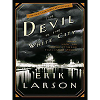 The-Devil-in-the-White-City-Murder-Magic-and-Madness-at-the-Fair-That-Changed-America-by-Erik-Larson-PDF-EPUB