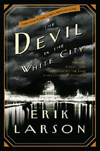 The-Devil-in-the-White-City-Murder-Magic-and-Madness-at-the-Fair-That-Changed-America-by-Erik-Larson-PDF-EPUB