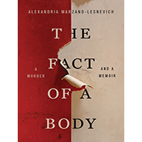 The-Fact-of-a-Body-A-Murder-and-a-Memoir-by-Alexandria-Marzano-Lesnevich-PDF-EPUB