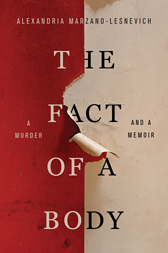 The-Fact-of-a-Body-A-Murder-and-a-Memoir-by-Alexandria-Marzano-Lesnevich-PDF-EPUB