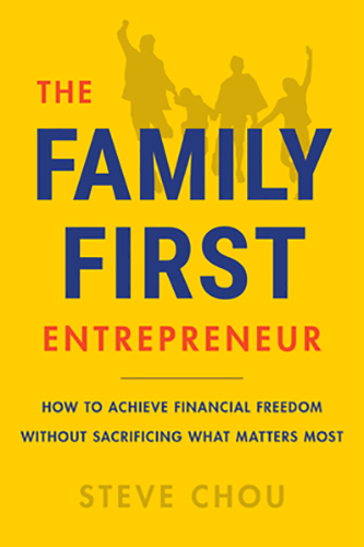 The-Family-First-Entrepreneur-by-Steve-Chou-PDF-EPUB