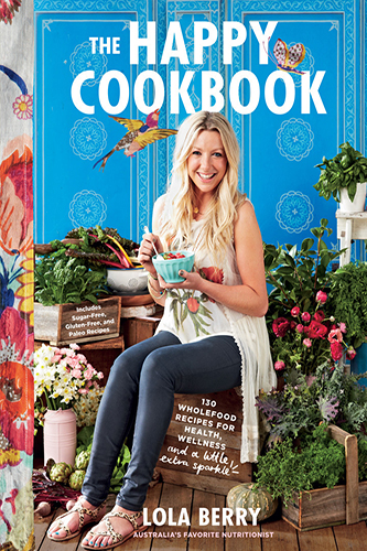 The-Happy-Cookbook-130-Wholefood-Recipes-by-Lola-Berry-PDF-EPUB