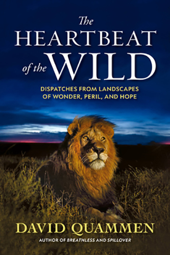 The-Heartbeat-of-the-Wild-by-David-Quammen-PDF-EPUB