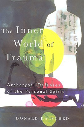 The-Inner-World-of-Trauma-by-Donald-Kalsched-PDF-EPUB