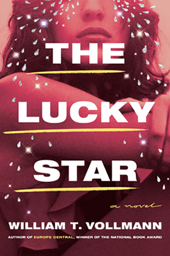The-Lucky-Star-by-William-T-Vollmann-PDF-EPUB