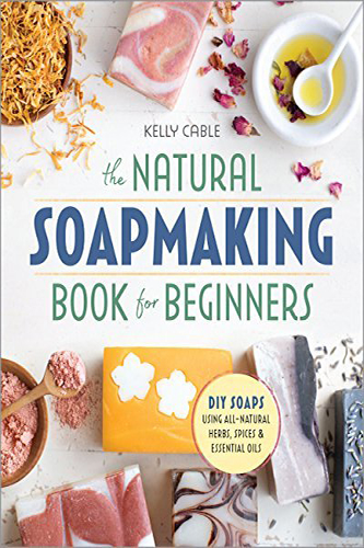 The-Natural-Soap-Making-Book-for-Beginners-by-Kelly-Cable-PDF-EPUB