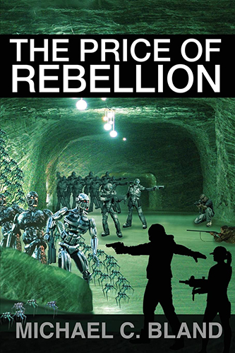 The-Price-of-Rebellion-by-Michael-C-Bland-PDF-EPUB