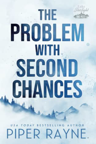 The-Problem-with-Second-Chances-by-Piper-Rayne-PDF-EPUB