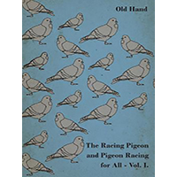 The-Racing-Pigeon-and-Pigeon-Racing-for-All-by-Old-Hand-PDF-EPUB