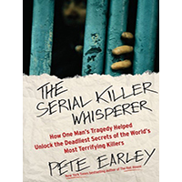 The-Serial-Killer-Whisperer-by-Pete-Earley-PDF-EPUB